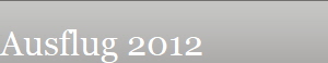 Ausflug 2012